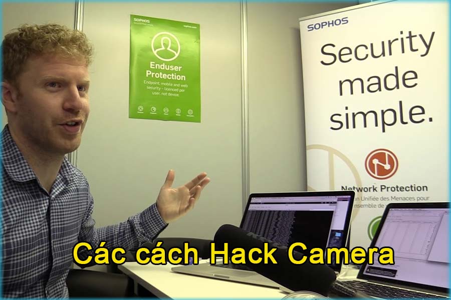 Các cách Hack Camera và cách phòng chống 